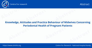 Knowledge, Attitudes and Practice Behaviour of Midwives Concerning Periodontal Health of Pregnant Patients